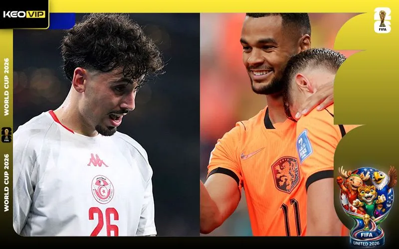 Nhận định Tunisia vs Hà Lan 06h00 ngày 26/6/2026