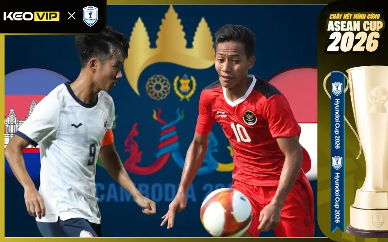 Nhận định soi kèo Indonesia vs Campuchia 20h30 ngày 27/7/2026
