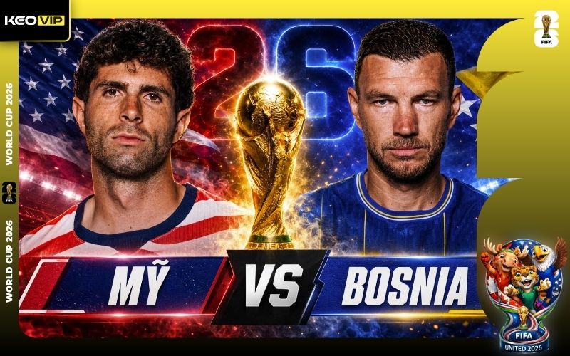 Nhận định Mỹ vs Bosnia 07h00 ngày 02/7/2026