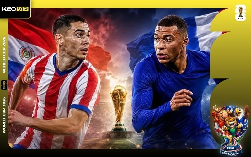 Nhận định Paraguay vs Pháp 04h00 ngày 05/7/2026