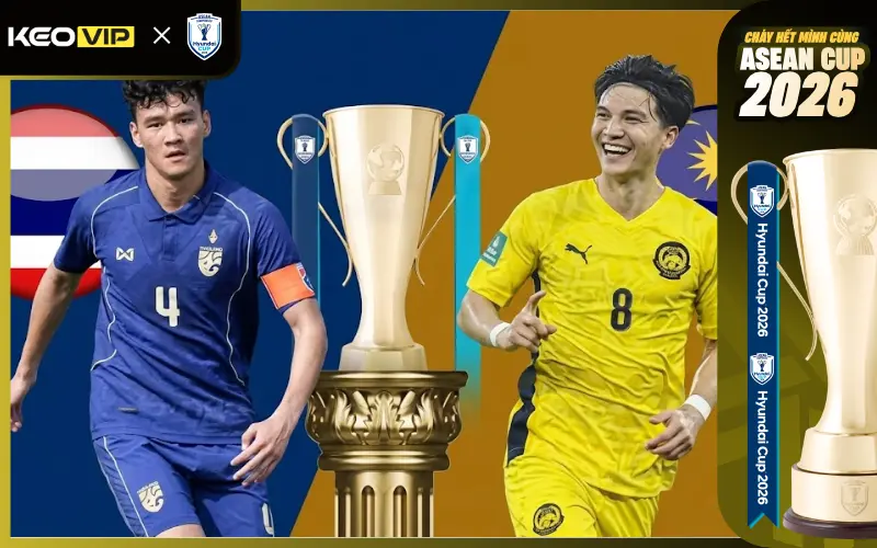 Nhận định Thái Lan vs Malaysia 20h00 ngày 1/8/2026